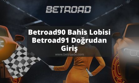 Betroad90 Bahis Lobisi